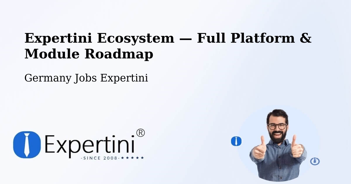 Expertini Ecosystem — Full Platform & Module Roadmap – Pilsting