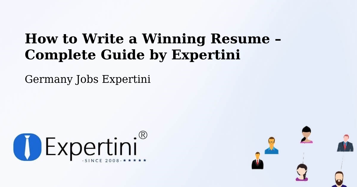 Resume Writing Guide for Job Seekers – Pilsting - Pilsting, Germany Jobs Expertini